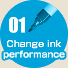 Change ink performance
